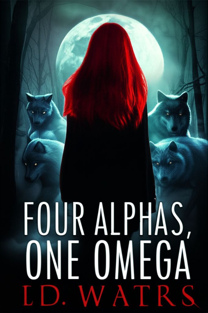 Four Alphas, One Omega Four Alphas, One Omega
