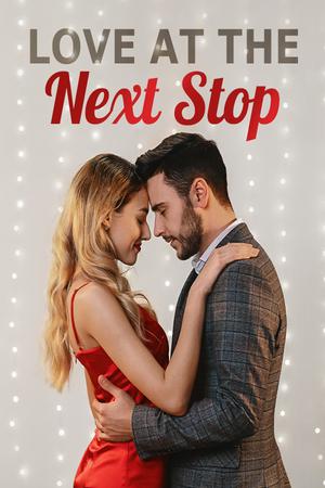 Love at the Next Stop